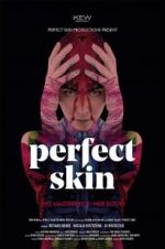 Watch Perfect Skin Vumoo