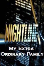Watch Primetime Nightline – My Extra Ordinary Family Vumoo
