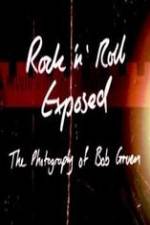 Watch Rock 'N' Roll Exposed: The Photography of Bob Gruen Vumoo
