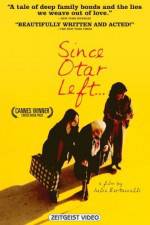 Watch Since Otar Left Vumoo