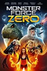 Watch Monster Force Zero Vumoo