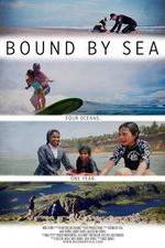 Watch Bound by Sea Vumoo