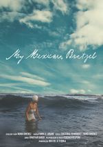 Watch My Mexican Bretzel Vumoo