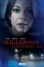 Watch A Killer Walks Amongst Us Vumoo