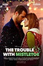 Watch The Trouble with Mistletoe Vumoo