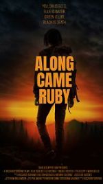 Watch Along Came Ruby (Short 2023) Vumoo