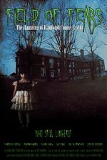 Watch Field of Fears - The Haunting of Randolph County Asylum Vumoo