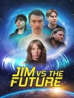 Watch Jim vs the Future Vumoo