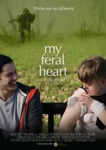 Watch My Feral Heart Vumoo