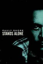 Watch Pauly Shore Stands Alone Vumoo
