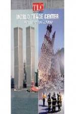 Watch World Trade Center Anatomy of the Collapse Vumoo