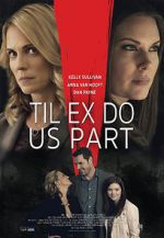 Watch Til Ex Do Us Part Vumoo