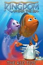 Watch Kingdom Under the Sea: The Red Tide Vumoo