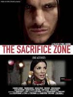 Watch The Sacrifice Zone (The Activist) Vumoo