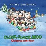 Watch Click, Clack, Moo: Christmas at the Farm (TV Short 2017) Vumoo