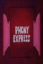 Watch Phony Express Vumoo