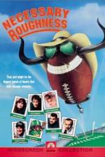 Watch Necessary Roughness Vumoo