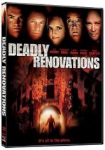 Watch Deadly Renovations Vumoo