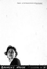 Watch Bronco\'s House (Short 2015) Vumoo