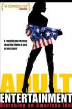 Watch Adult Entertainment: Disrobing an American Idol Vumoo