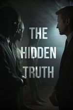 Watch The Hidden Truth Vumoo