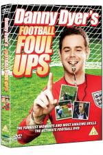 Watch Danny Dyer's Football Foul Ups Vumoo