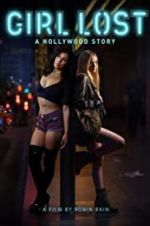 Watch Girl Lost: A Hollywood Story Vumoo