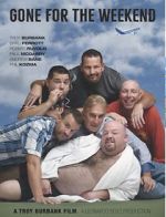 Watch Gone for the Weekend Vumoo