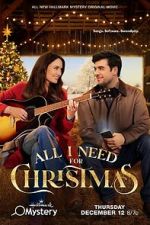 Watch All I Need for Christmas Vumoo