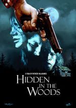 Watch Hidden in the Woods Vumoo