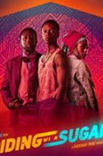 Watch Riding with Sugar Vumoo