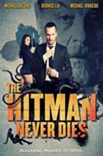 Watch The Hitman Never Dies Vumoo