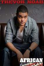 Watch Trevor Noah: African American Vumoo