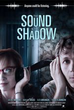 Watch The Sound and the Shadow Vumoo