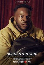 Watch Good Intentions (Short 2022) Vumoo