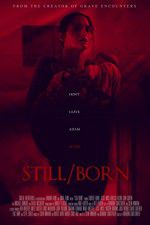 Watch Still/Born Vumoo