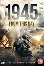 Watch 1945 From This Day Vumoo