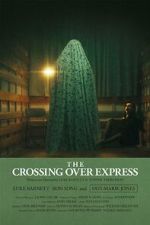 Watch The Crossing Over Express (Short 2024) Vumoo