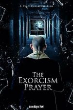 Watch The Exorcism Prayer Vumoo