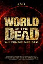 Watch World of the Dead The Zombie Diaries Vumoo