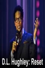 Watch DL Hughley Reset Vumoo