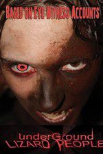 Watch Underground Lizard People Vumoo