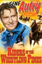 Watch Riders of the Whistling Pines Vumoo