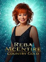 Watch Reba McEntire: Country Gold Vumoo