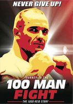 Watch Journey to the 100 Man Fight: The Judd Reid Story Vumoo