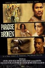 Watch Paradise Broken Vumoo