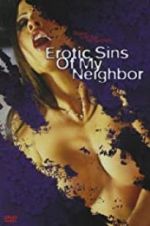 Watch Erotic Sins of My Neighbor Vumoo