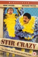 Watch Stir Crazy Vumoo