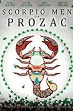 Watch Scorpio Men on Prozac Vumoo