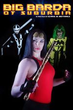 Watch Big Barda of Suburbia (Short 2021) Vumoo